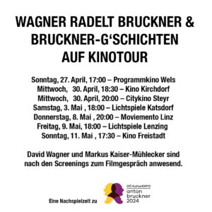 Kinotour Bruckner-G'schichten und Wagner radelt Bruckner